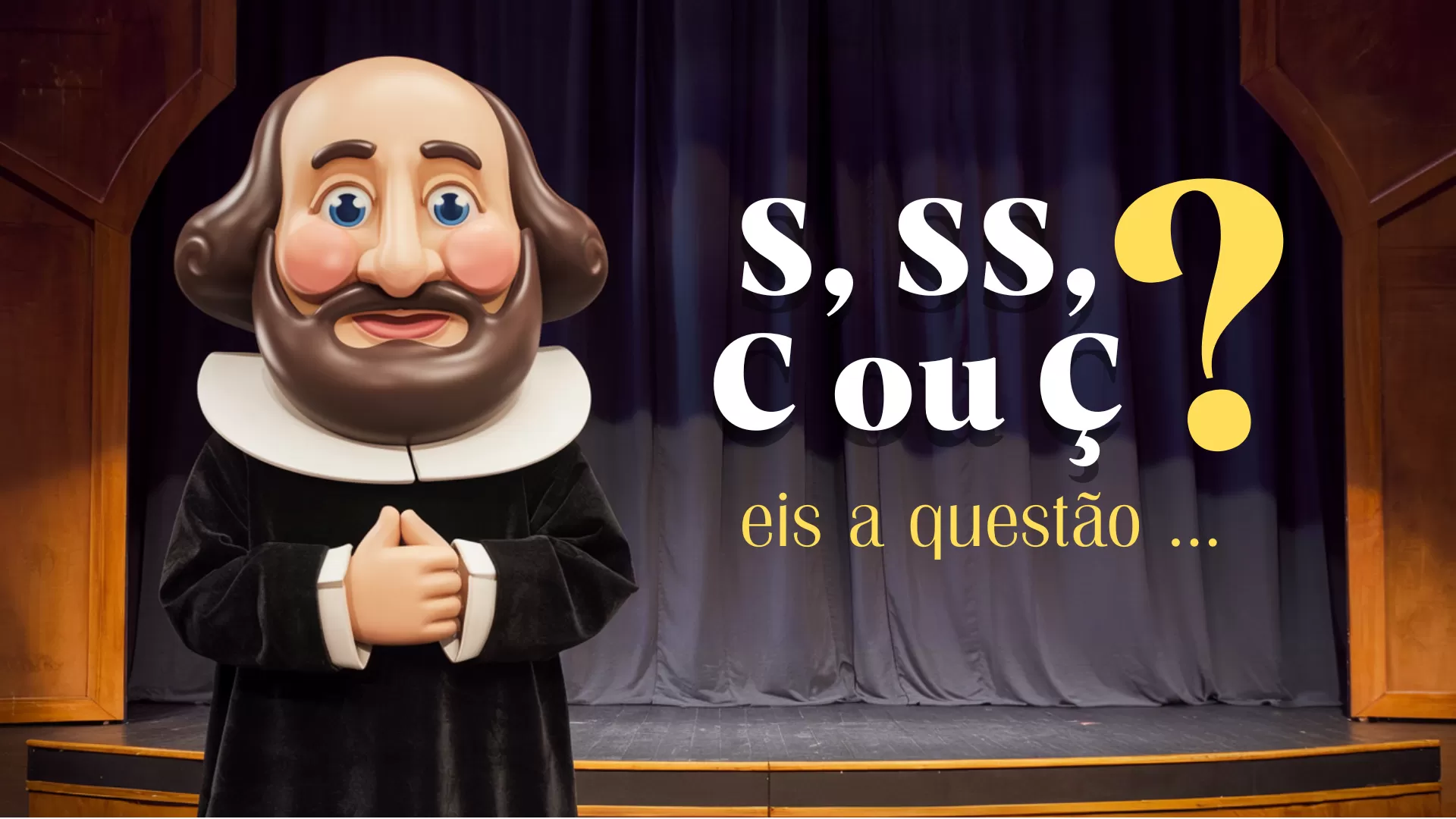 S, SS, C ou Ç? eis a questão