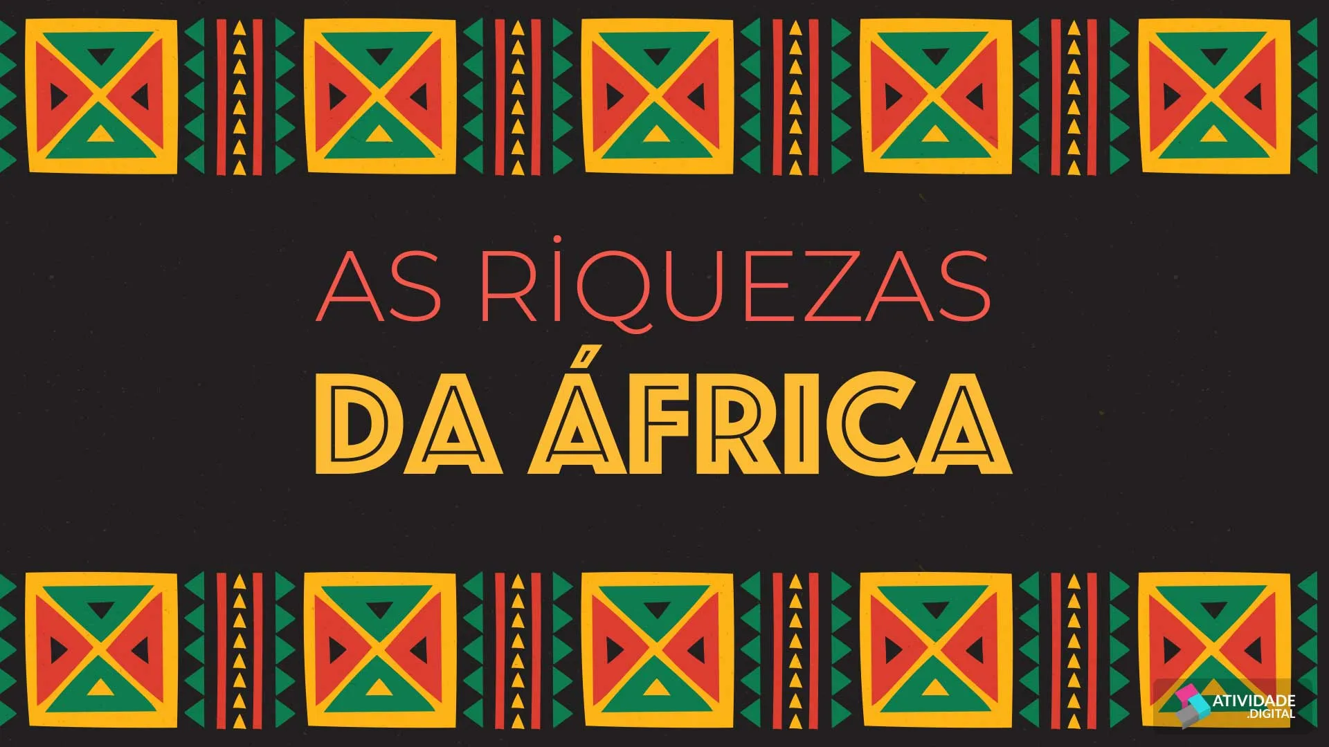 As riquezas da África