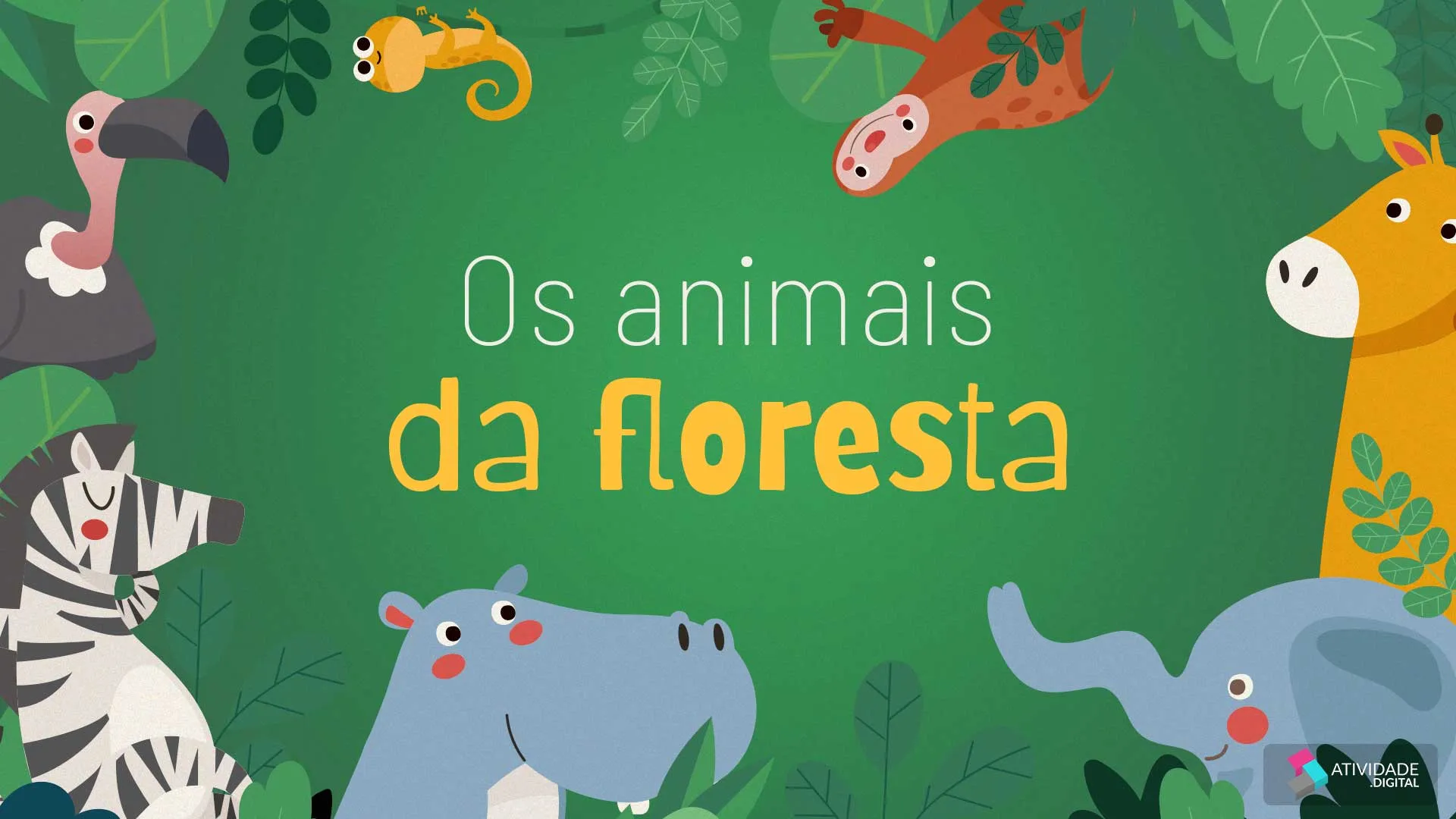 Os animais da floresta