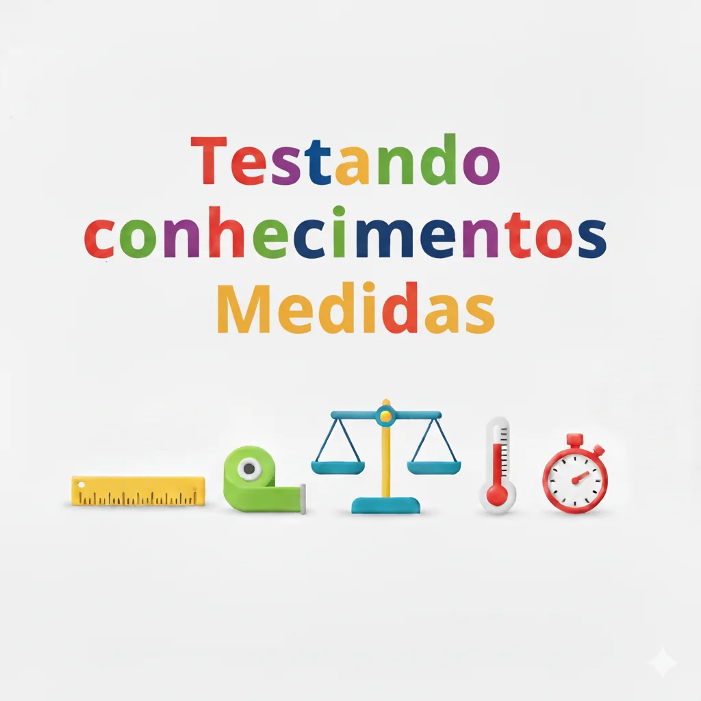 Testando conhecimentos - Medidas