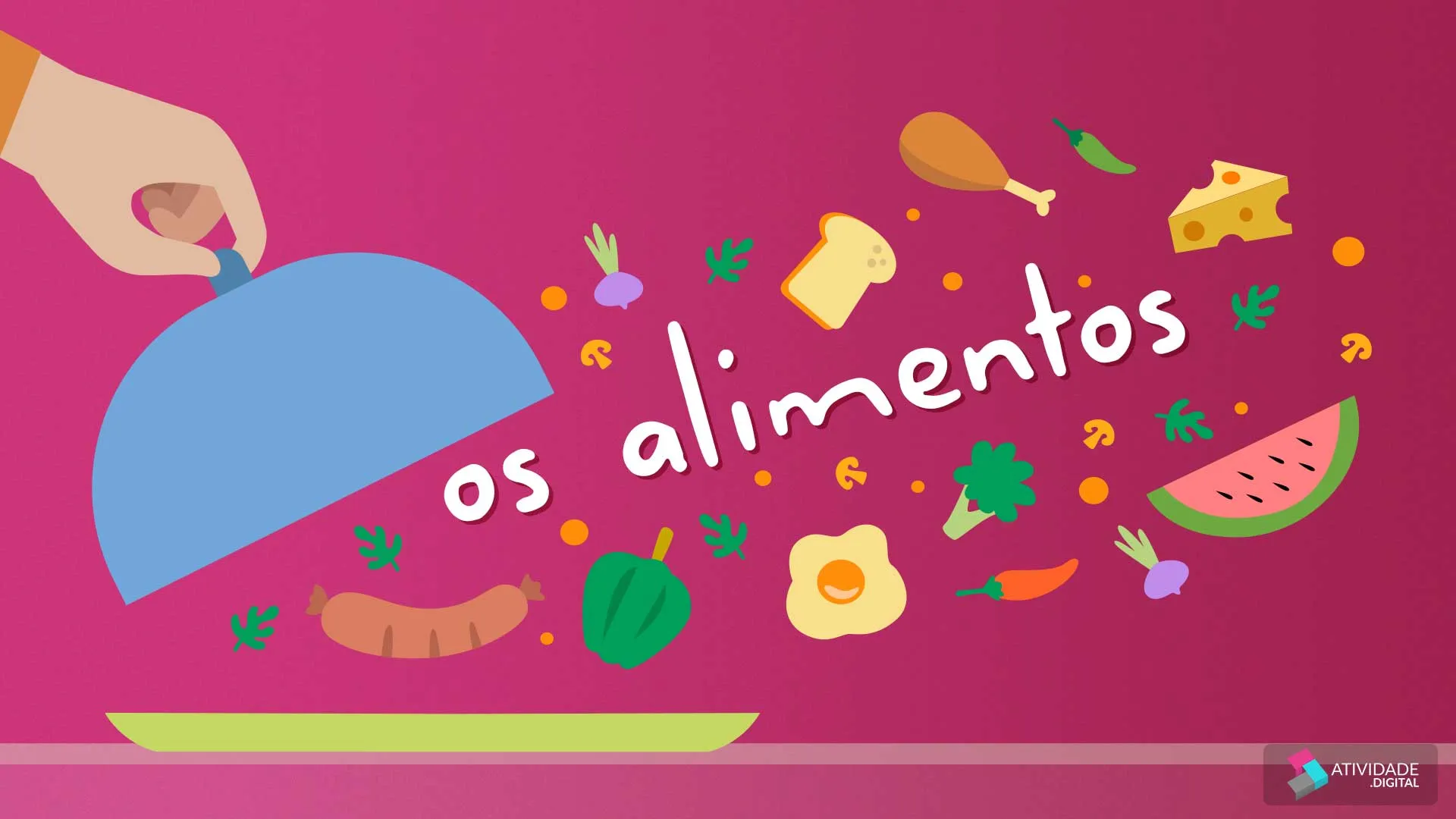 Os alimentos