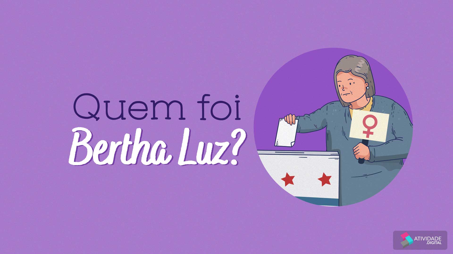 Quem foi Bertha Luz?