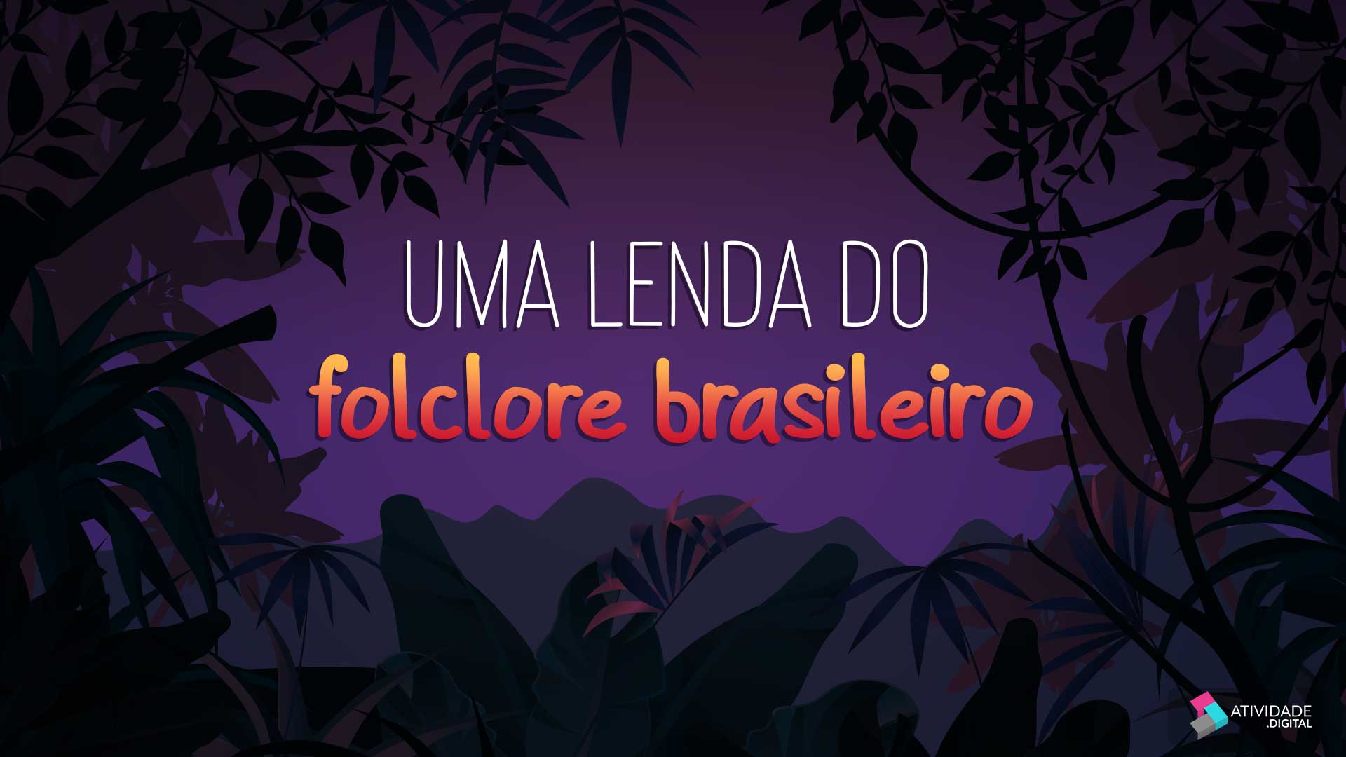 Uma lenda do folclore brasileiro