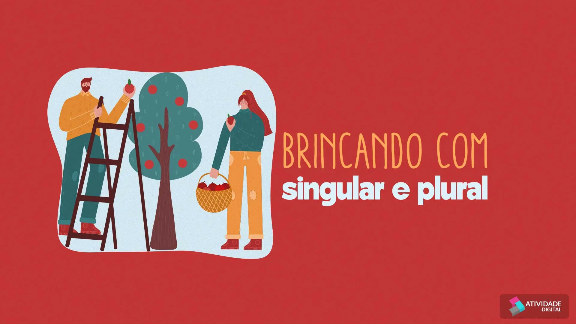 Brincando com singular e plural 