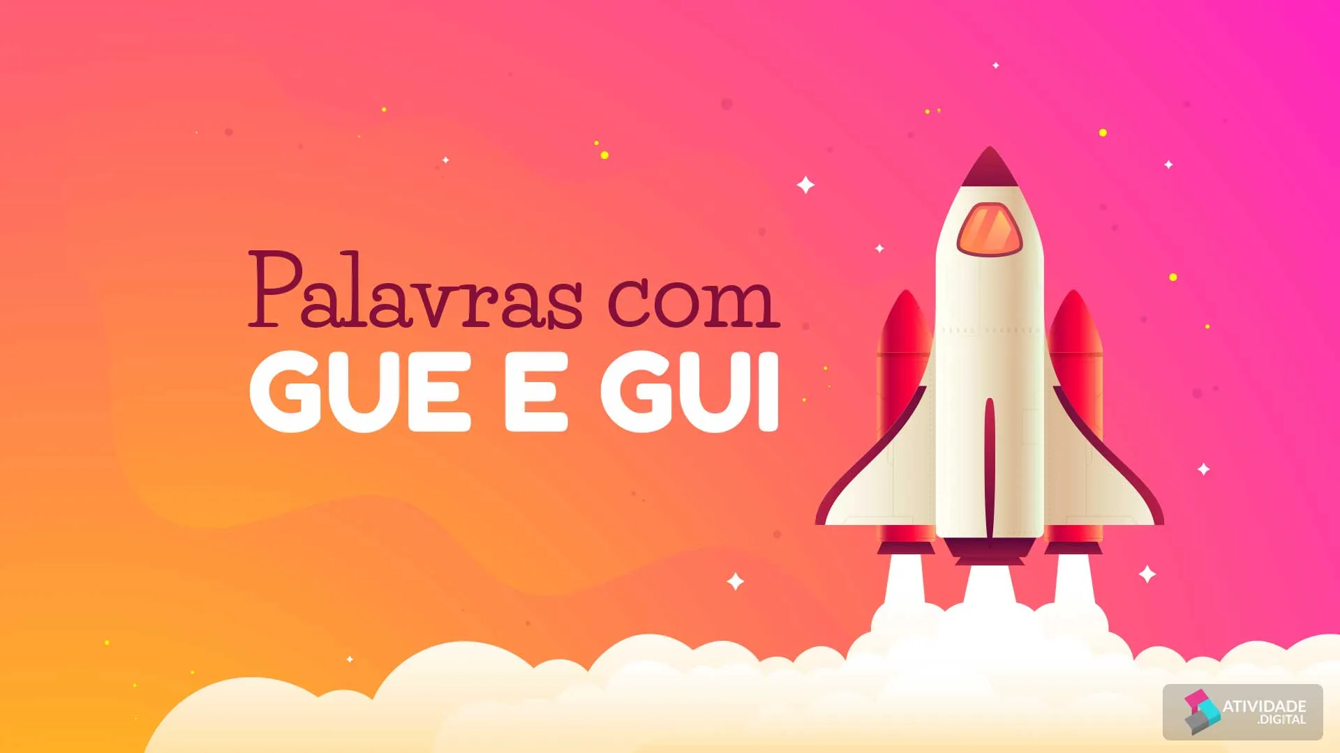 Palavras com Gue e Gui