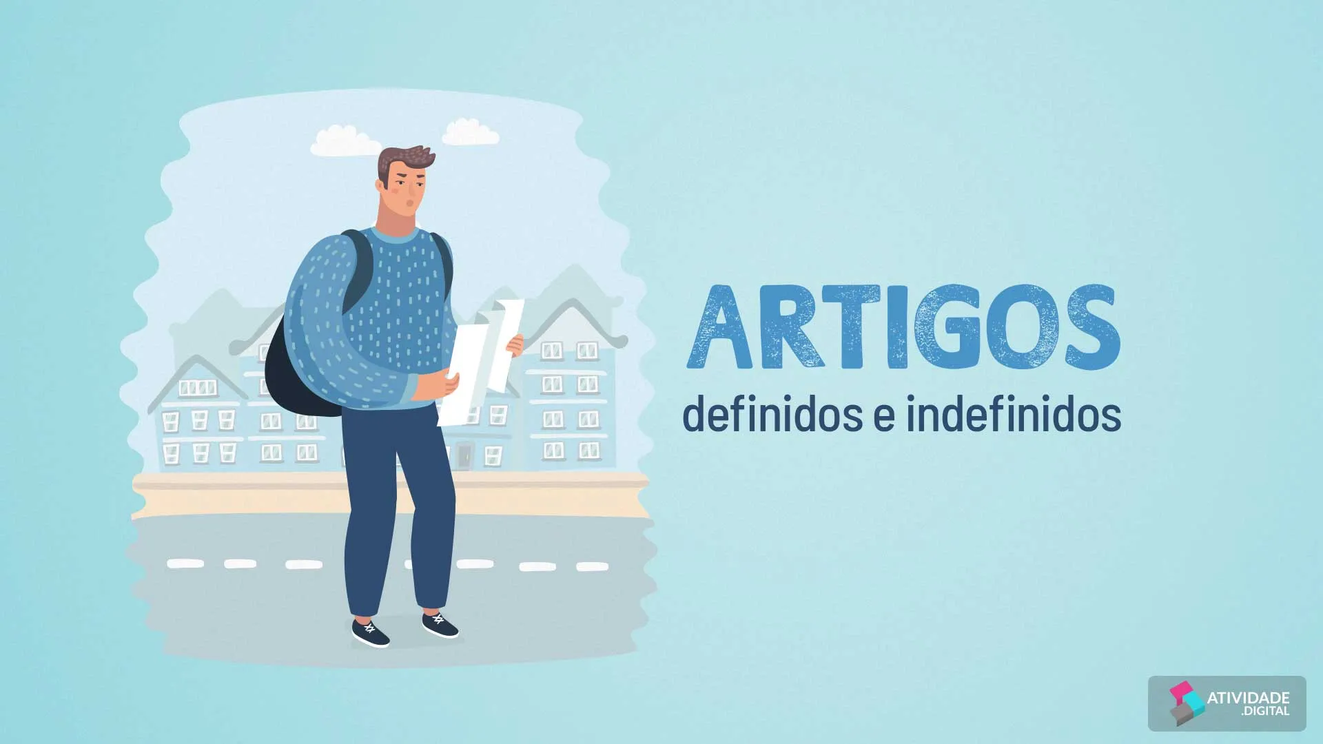 Artigos definidos e indefinidos