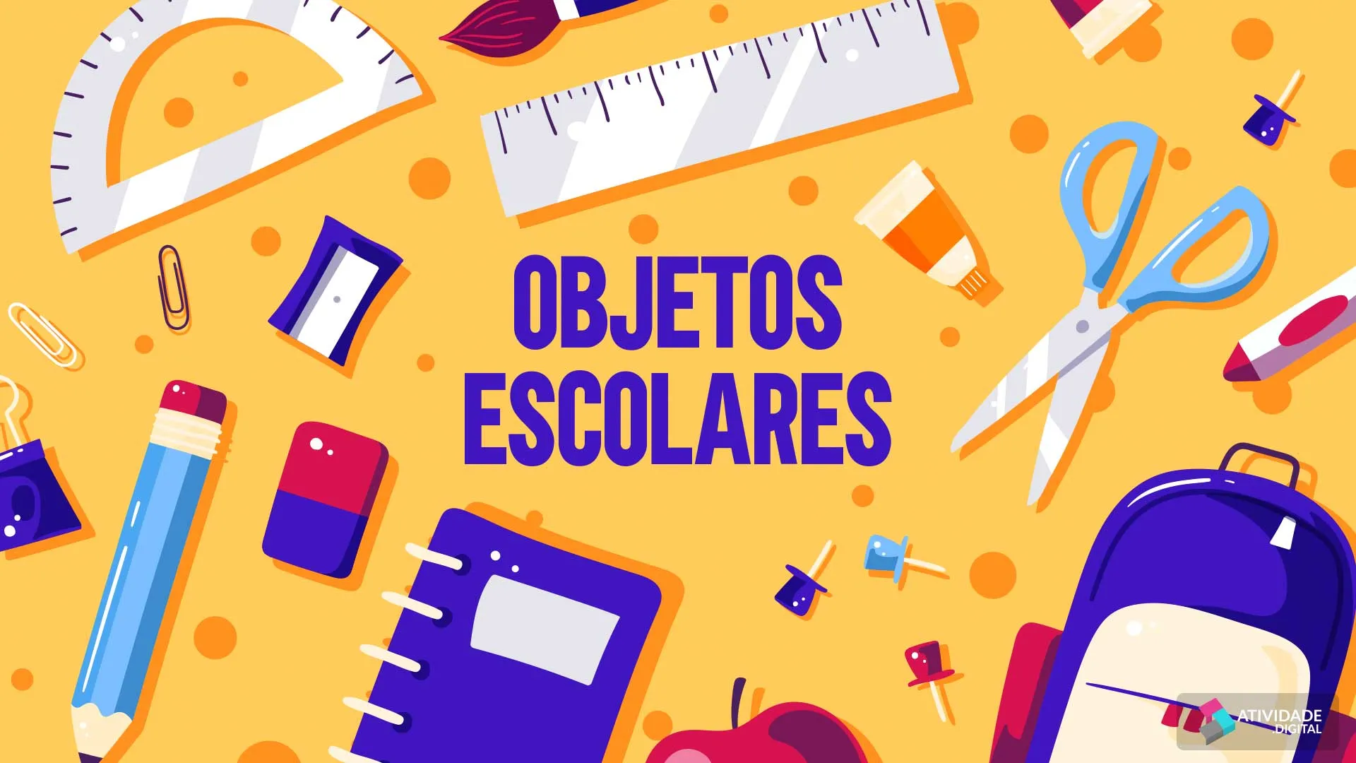 OBJETOS ESCOLARES