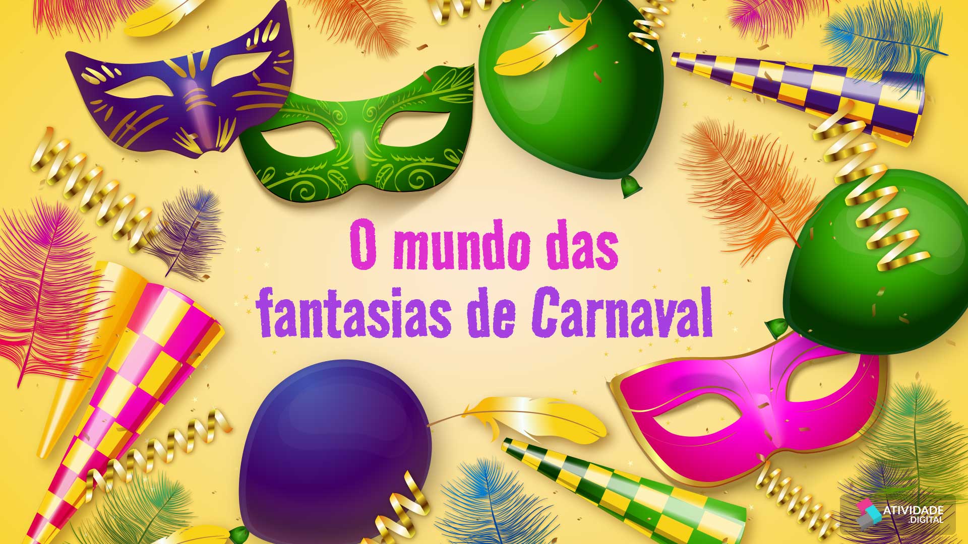 O mundo das fantasias de Carnaval