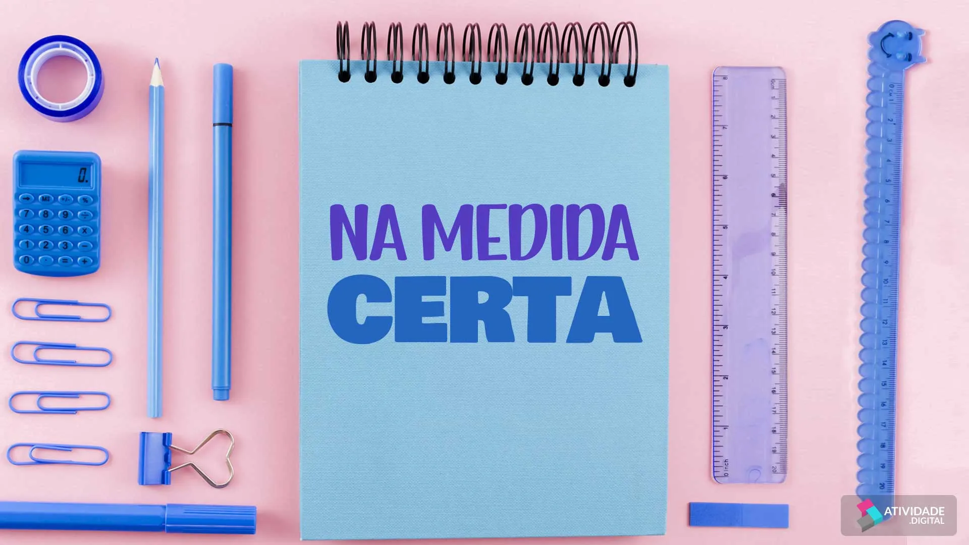 Na medida certa