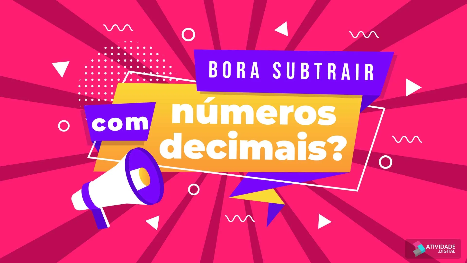 Bora subtrair com números decimais?