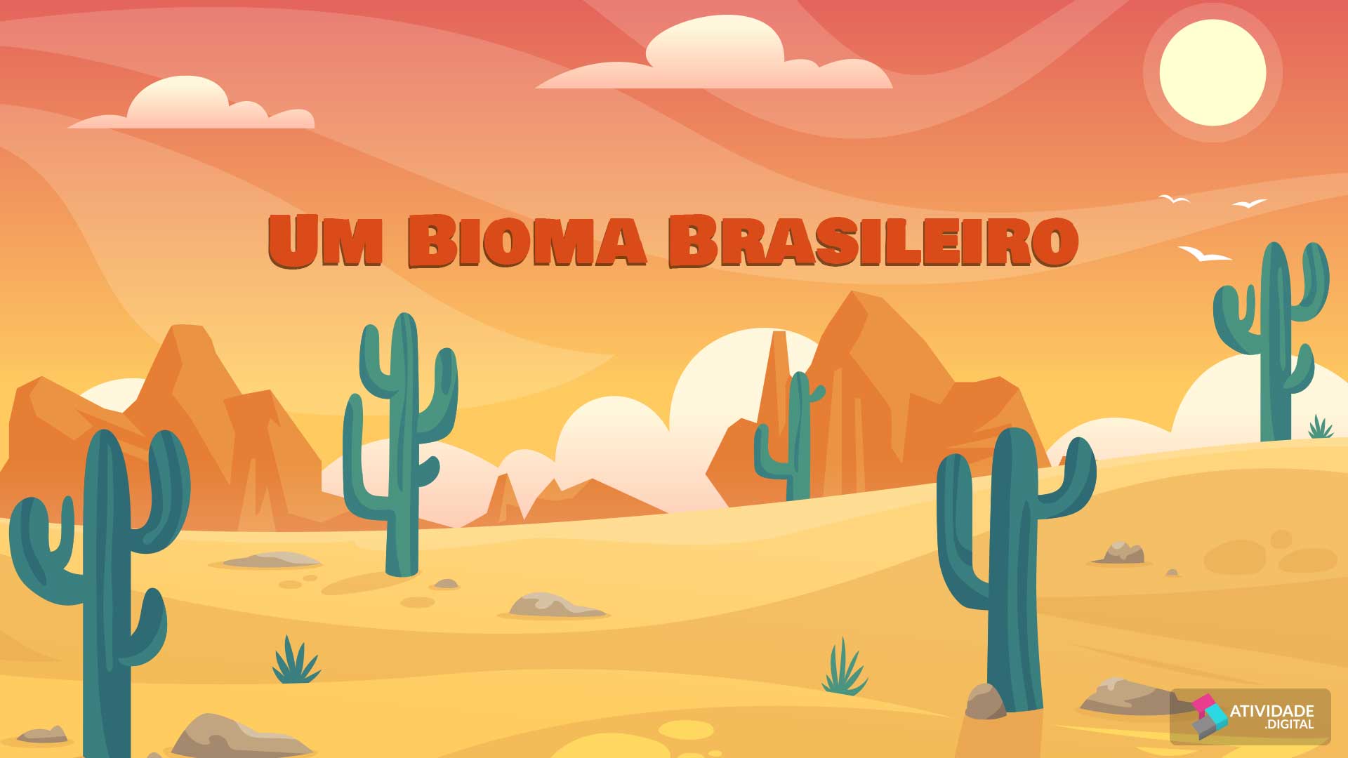 Um Bioma Brasileiro