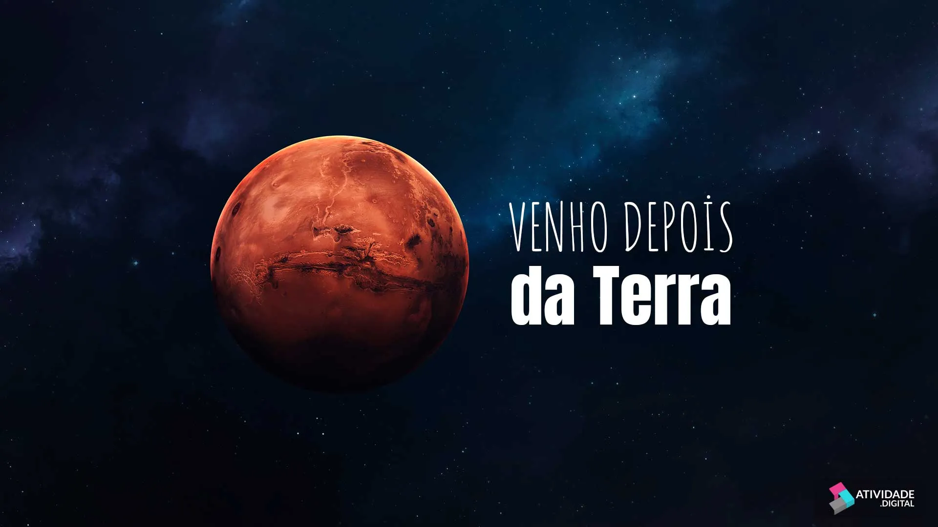 Venho depois da Terra