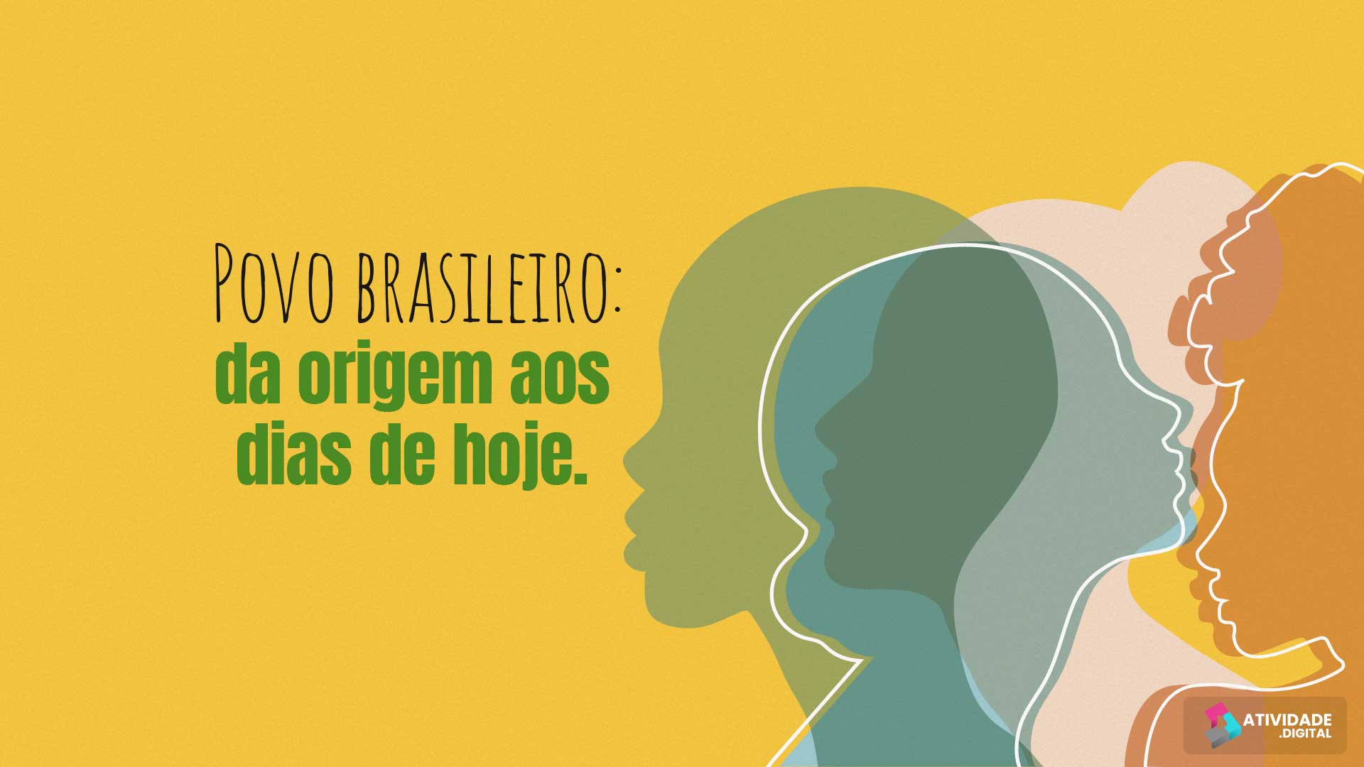 Povo brasileiro: da origem aos dias de hoje