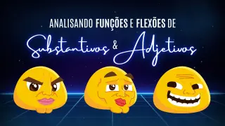 Analisando Funções e Flexões de Substantivos e Adjetivos - Jogo educativo