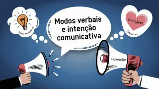 Modos Verbais e Intenção Comunicativa