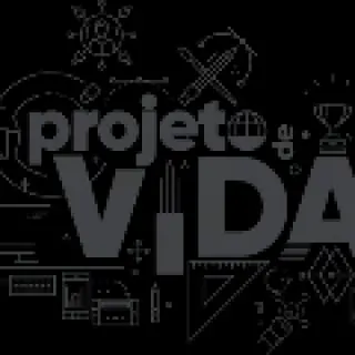 Sonhos, Desejos e Metas - Projeto de Vida