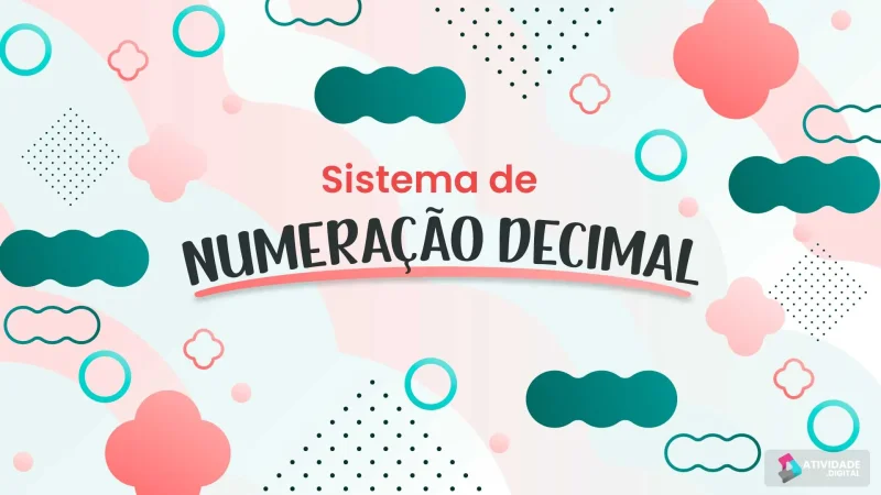 Sistema de numeração decimal - Jogo educativo