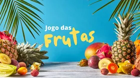 Jogo das Frutas - Jogo educativo