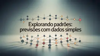 Explorando Padrões: Previsões com Dados Simples