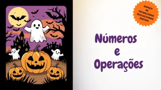 NÚMEROS E OPERAÇÕES - Jogo educativo