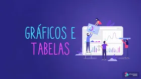 Gráficos e Tabelas