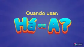 Quando usar: Há ou A? - Jogo educativo
