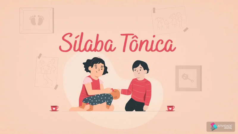 Sílaba Tônica - Jogo educativo