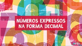 Números expressos na forma decimal	 - Jogo educativo