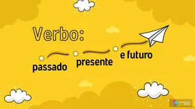 Verbo: passado, presente e futuro - Jogo educativo