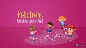 Folclore: Brincadeiras típicas do Brasil - Jogo educativo