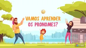 Vamos aprender os pronomes? - Jogo educativo