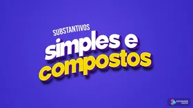 Substantivos simples e compostos - Jogo educativo