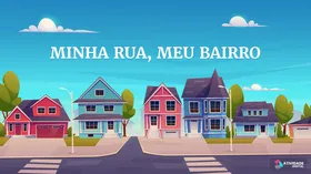 MINHA RUA, MEU BAIRRO - Jogo educativo