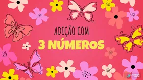 Adição com 3 algarismos - Jogo educativo